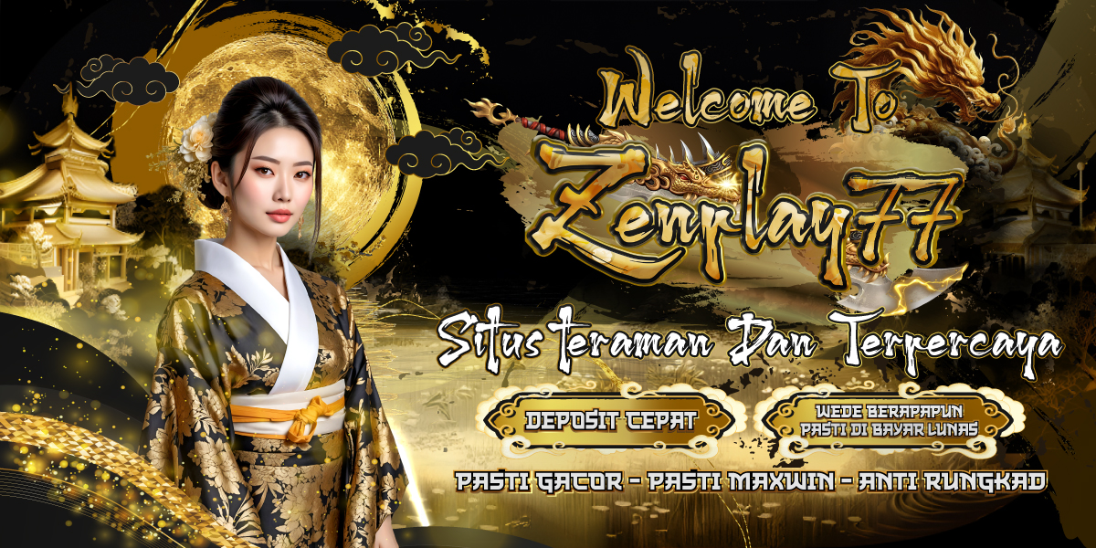  Selamat Datang Zenplay77